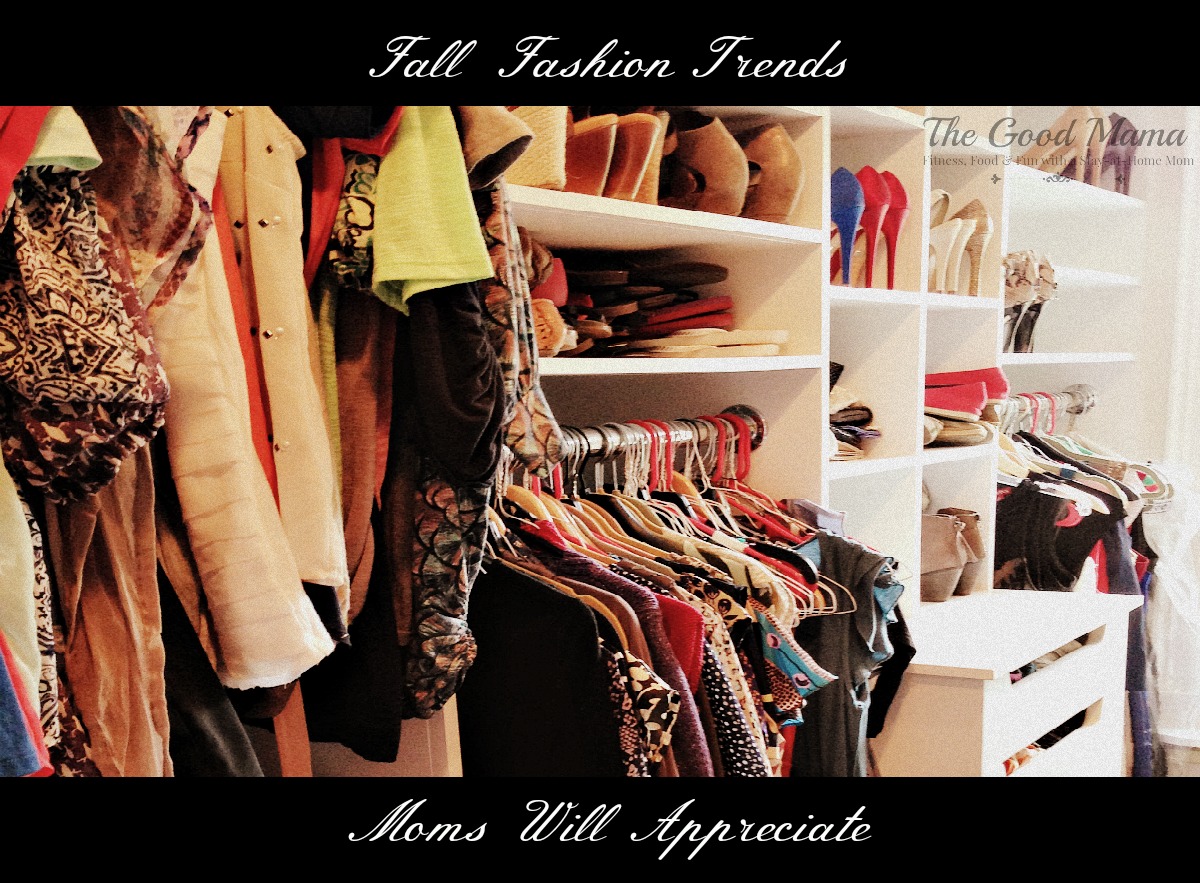 Fall Fashion Trends Moms Will Appreciate via http://www.thegoodmama.org