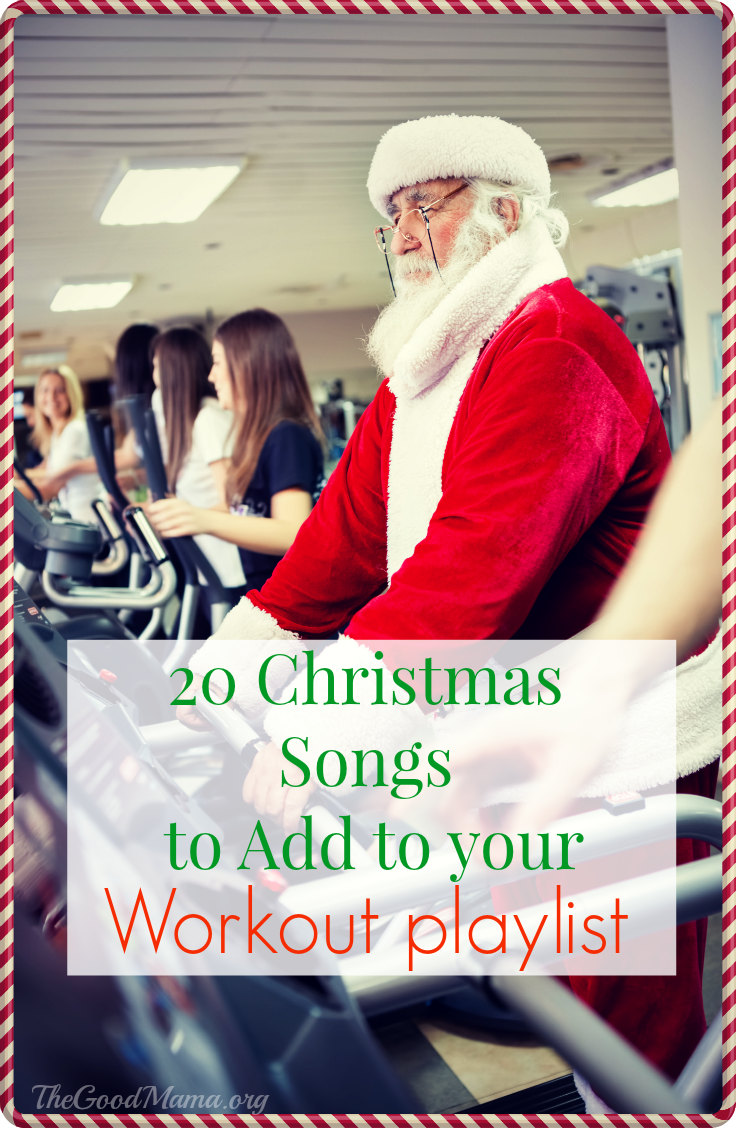 20 upbeat Christmas Songs to add to your Workout Playlist right now! 