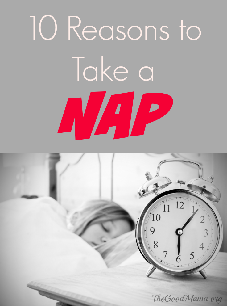 10 Reasons to Take a Nap