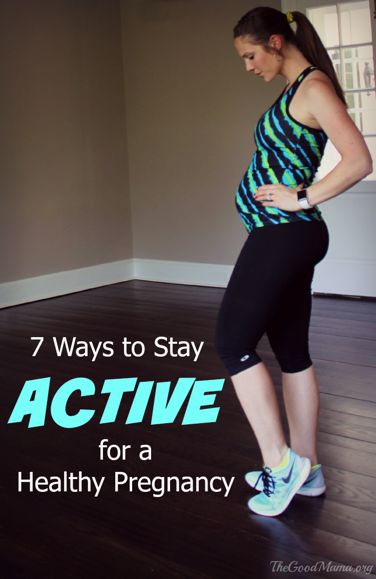 7 Ways to Stay Active for a Healthy Pregnancy