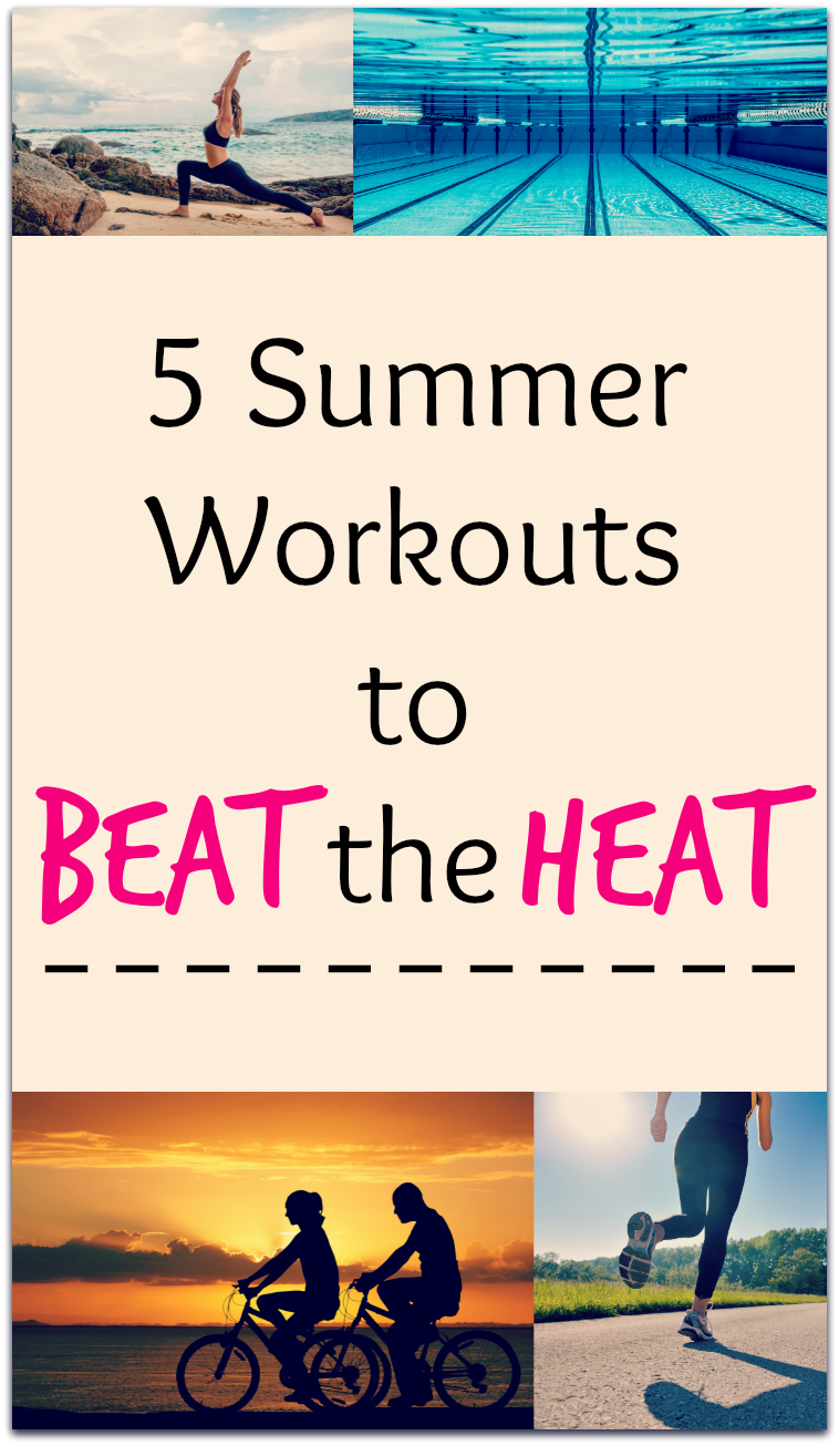 5 Summer Workouts to Beat the Heat