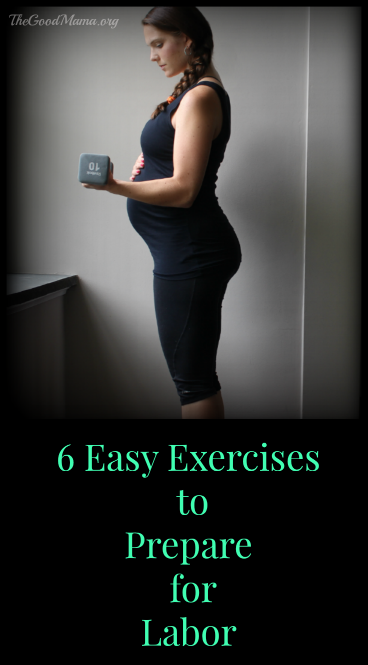 6 Easy Exercises to Prepare for Labor