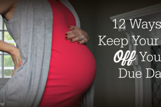 12 Ways to Keep Your Mind Off Your Due Date