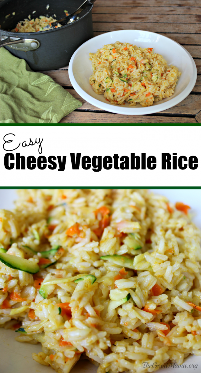 Easy Cheesy Vegetable Rice Recipe The Good Mama