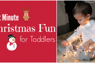 Last Minute Christmas Fun for Toddlers
