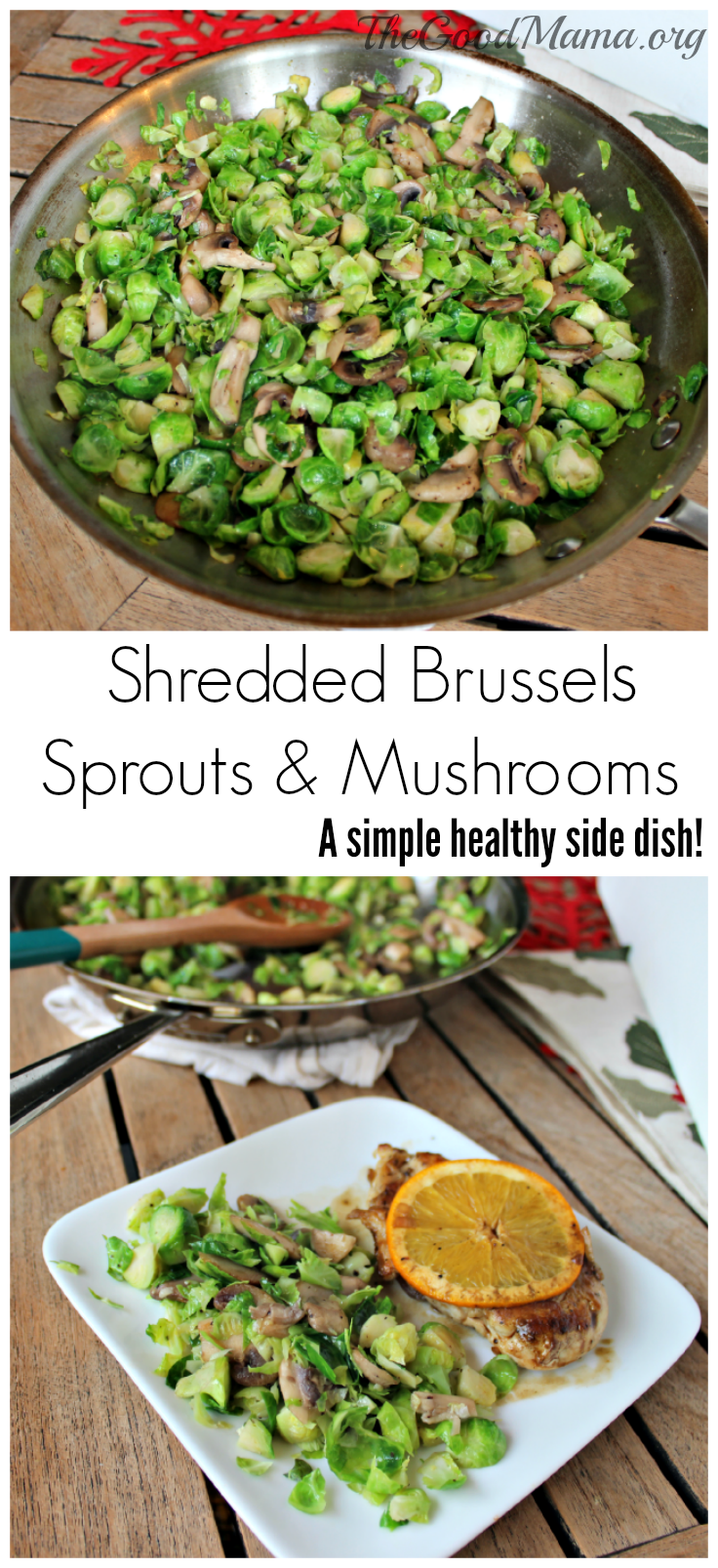 Shredded Brussels Sprouts and Mushrooms Recipe- A simple, healthy side dish! 