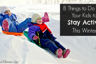 8 Things to do to Stay Active with your Kids this winter