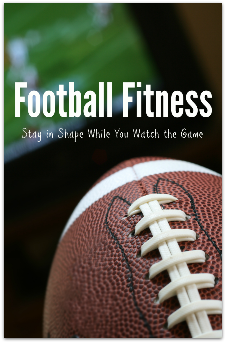 football-fitness-stay-in-shape-while-watching-the-game