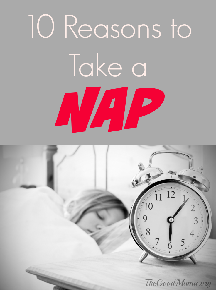 10-reasons-to-take-a-nap-the-good-mama