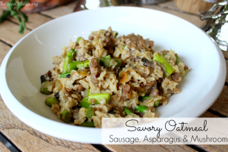 Savory Oatmeal- Sausage, Asparagus, Mushroom Oatmeal Recipe
