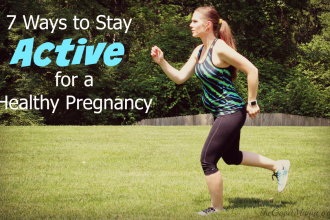7 Ways to Stay Active for a Healthy Pregnancy