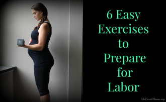 6 Easy Exercises to Prepare for Labor