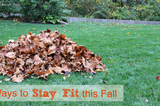 6 Ways to Stay Fit this Fall