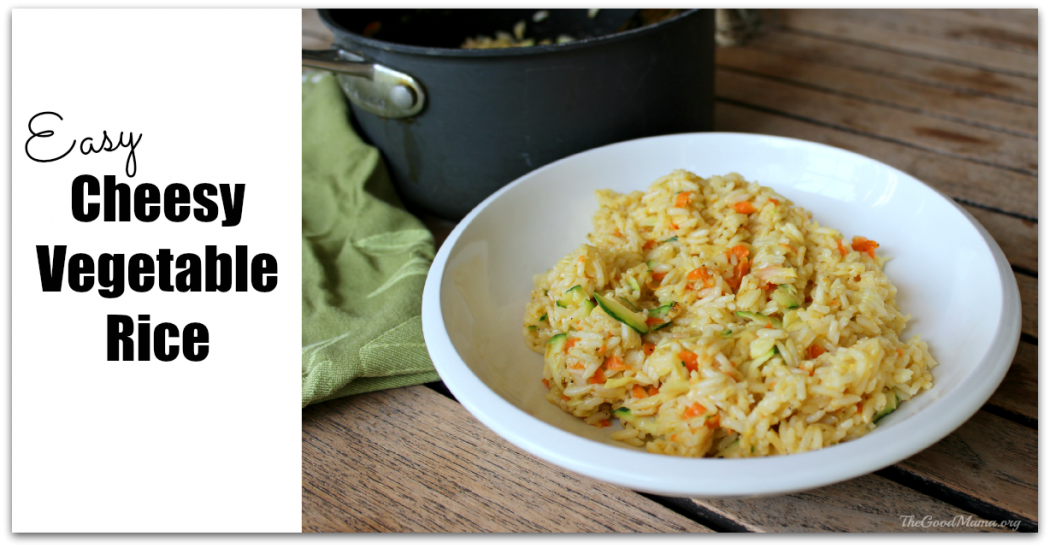 Easy Cheesy Vegetable Rice Recipe The Good Mama